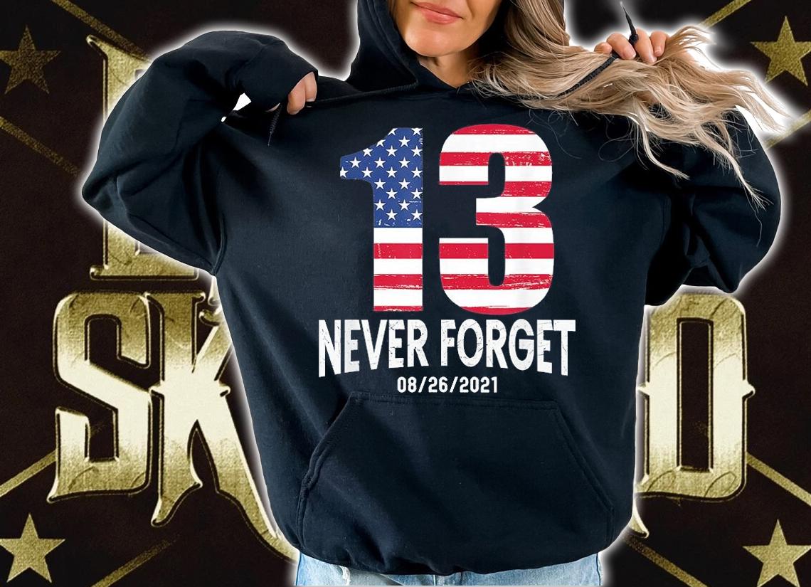 Never Forget 13 Service Members Kabul Afghanistan Airport T-Shirt
