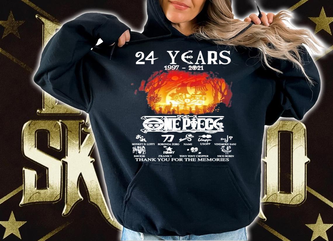 One Piece 24 years 1997-2021 thank you for the memories shirt hoodie