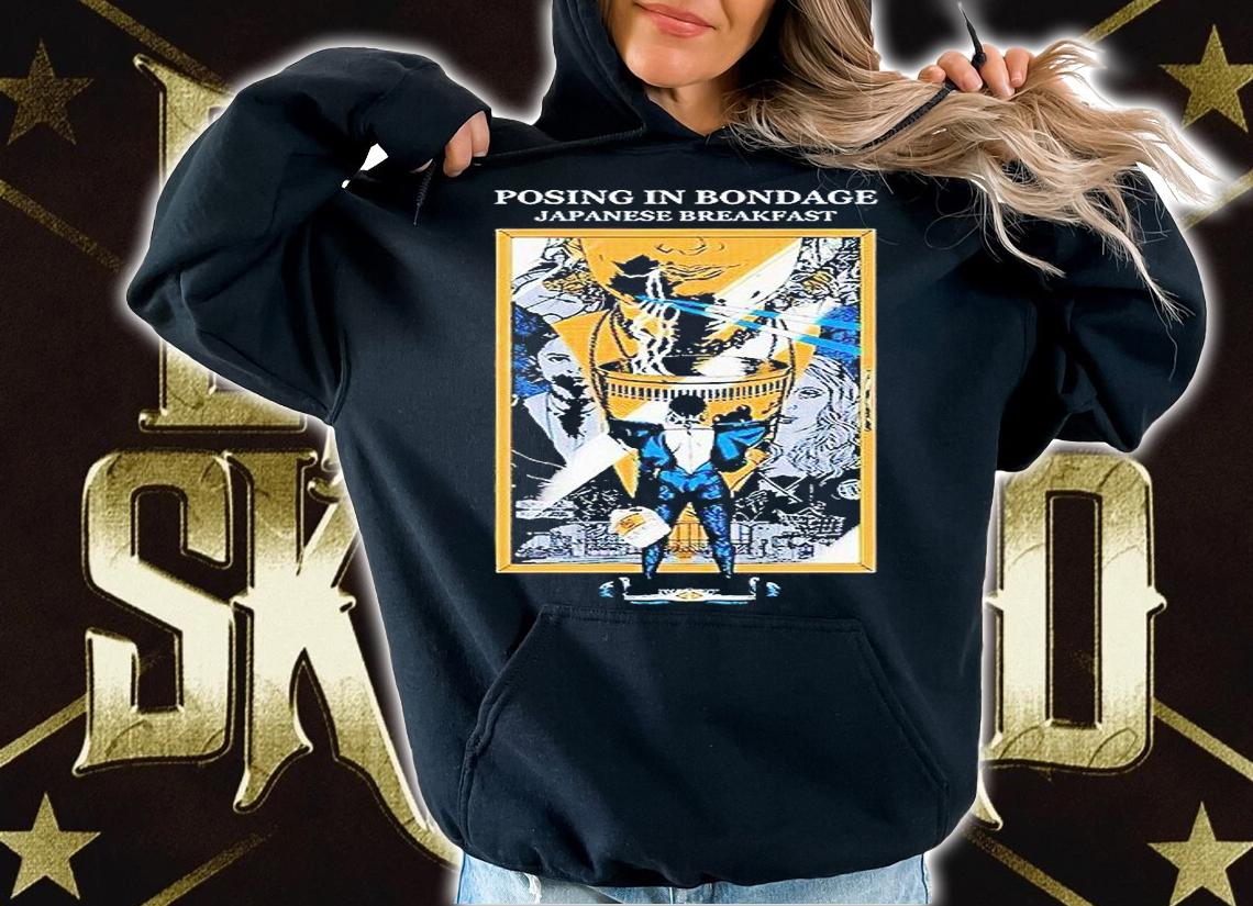 Posing in bondage Japanese breakfast T-shirt hoodie