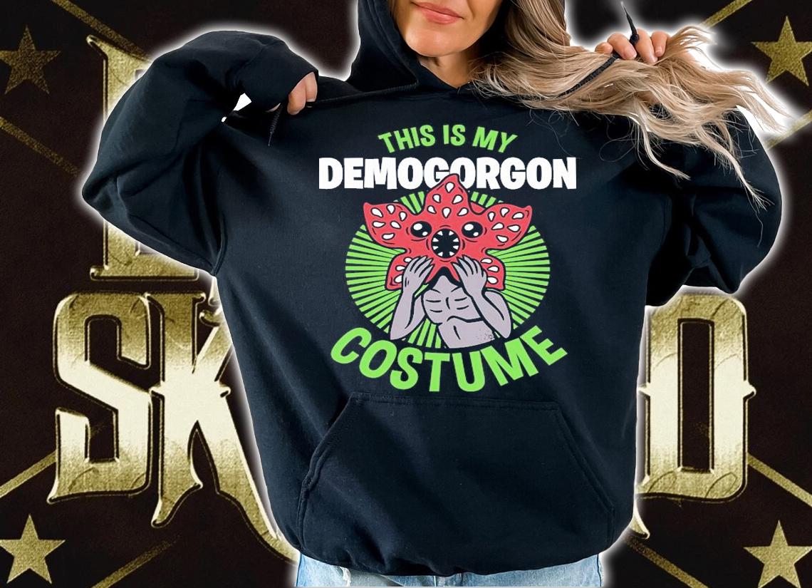 Stranger Things this is My Demogorgon Costume shirt hoodie