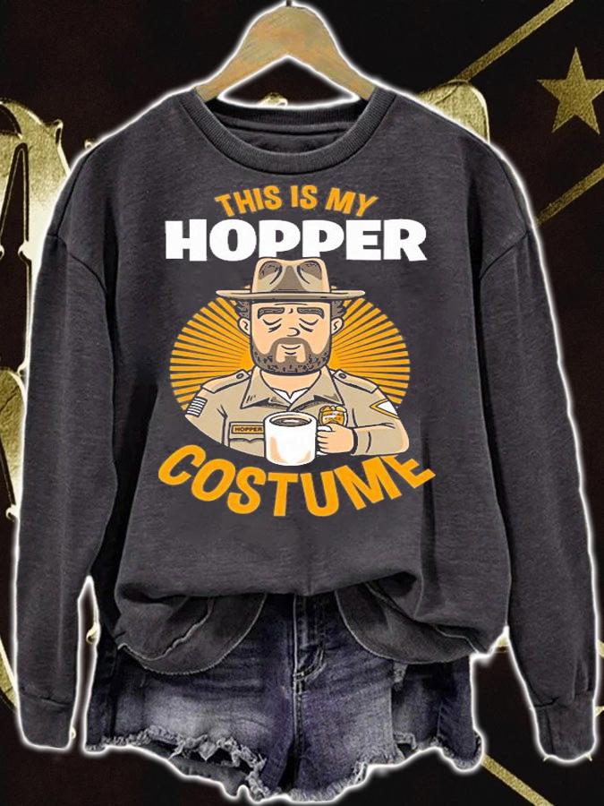 Stranger Things this is my Hopper costume shirt sweatshirt