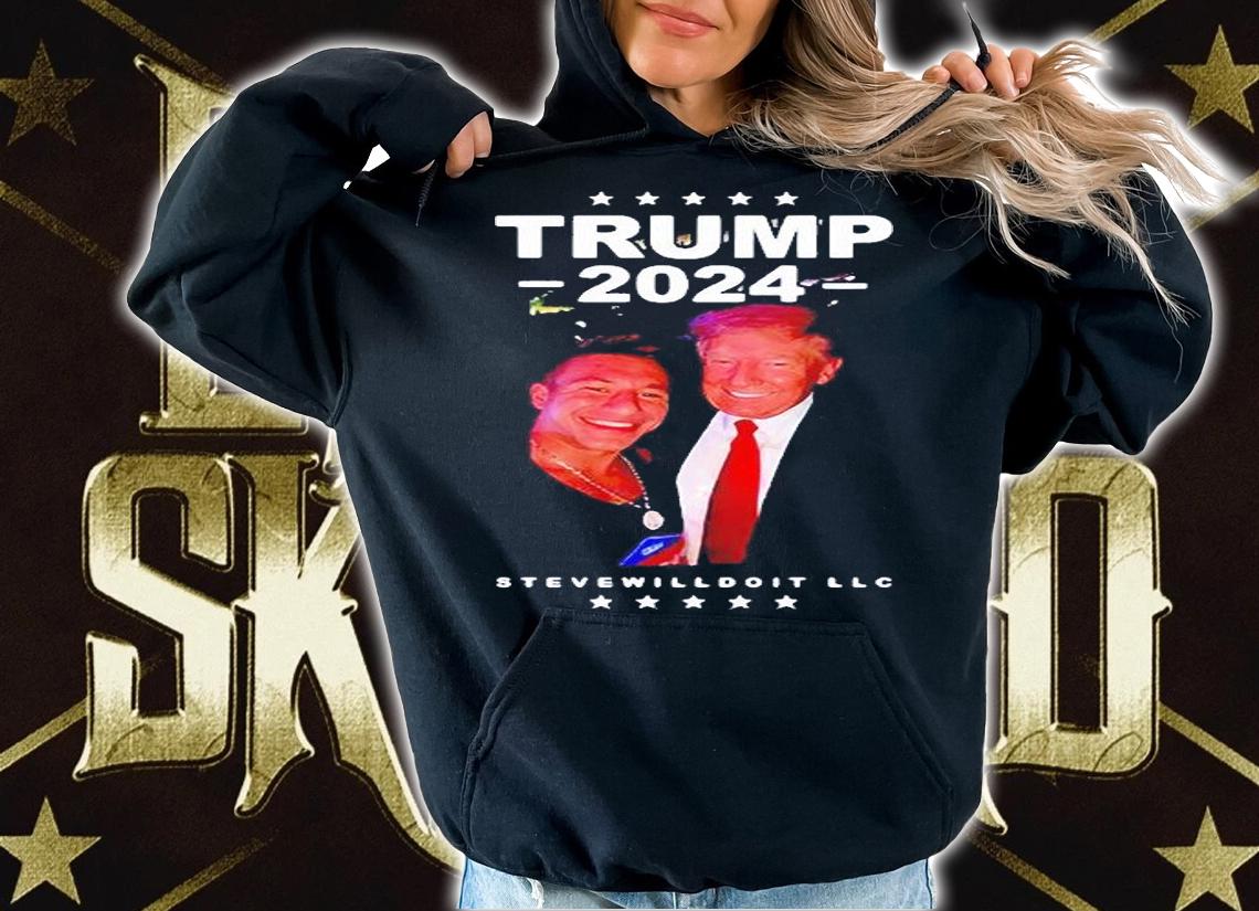 Trump 2024 Stevewilldoit LLC T-shirt hoodie