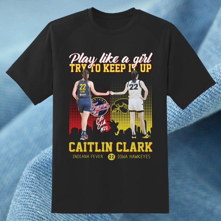 Shop Caitlin Clark Iowa Hawkeyes Shirt - Support Play Like A Girl Movement