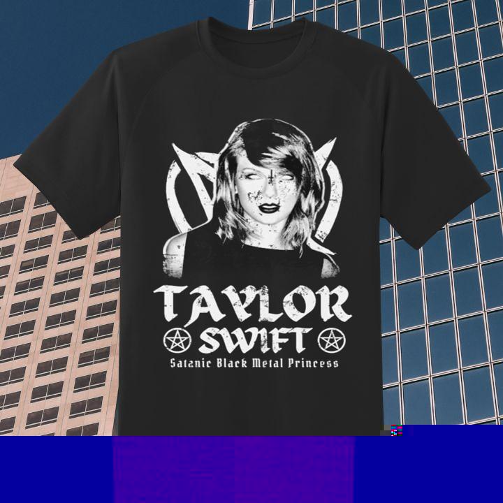 Funny Taylor Swift Satanic Black Metal Princess Shirt