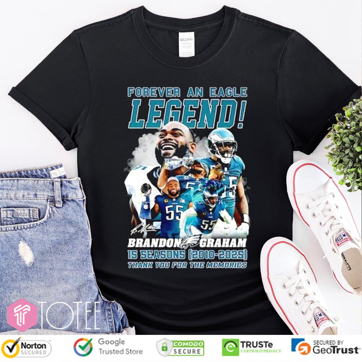 Forever An Philadelphia Eagles Legend Brandon Graham 2010-2025 T-Shirt